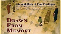 DRAWN FROM MEMORY: Life and Work of Paul Fierlinger (27min)