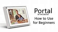 Portal by Facebook for Beginners