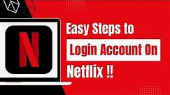 Netflix Login: How to Login Sign In Netflix Account? Netflix.com Login