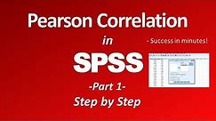 Pearson r Correlation in SPSS - How to Calculate and Interpret (Part 1)