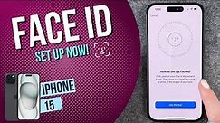 iPhone 15 - How to setup Face ID •  • 📱 • 🙂 • 🔓 • Tutorial