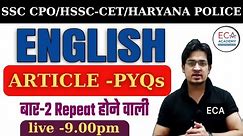 SSC ENGLISH || HSSC CET ENGLISH || Article Theory and PYQ || Basic Article ||#eca_academy