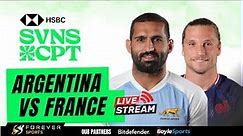 ARGENTINA VS FRANCE 7S | Cape Town SVNS | Rugby 7s Live Commentary & Watchalong