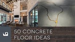 50 Concrete Floor Ideas