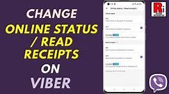 How to Change Your Online Status / Read Receipts on Viber