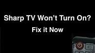 Sharp Smart TV won't turn on - Fix it Now