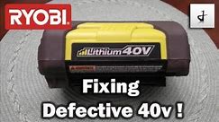 40v Ryobi Battery Defective?! Let's Fix it!