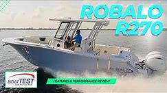 Robalo R270 Center Console | Test & Features Video | BoatTEST
