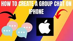 How to Create a Group Chat on iPhone (2024)