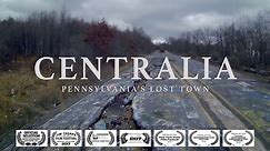 Centralia, Pennsylvania's Lost Town - Official Trailer