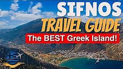 SIFNOS Greece Island Guide | All You Need to Know