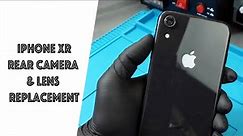 iPhone XR Rear Camera & Lens Replacement