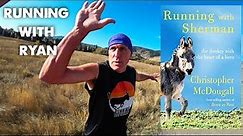 Christopher McDougall is Born to Run with a Donkey-Running with Ryan-Ep 9