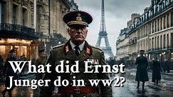 What did Ernst Junger do in ww2? | Philosophy