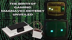 Exploring the Magnavox Odyssey Retro Gaming History