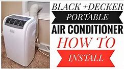 How To Install Portable Air Conditioner Black + Decker UNBOXING AND REVIEW