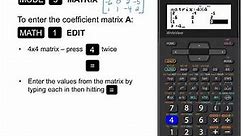 Using MATRIX Mode to Solve Systems of Equations on the Sharp EL-W516XG Calculator