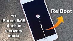 Fix iPhone 6/6S Stuck in Recovery Mode. NO Restore, NO Data Loss!