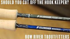 Do we need hook keepers on fly rods?