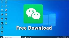 How to Download & Install WeChat for PC Computer