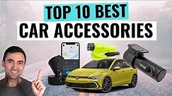 Top 10 Best Car Accessories & Gadgets You Must Buy For 2022