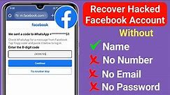 How to Recover Facebook Account Without Email And Phone Number 2024 | Recover Hack Facebook Id