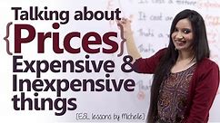 Talking about Prices ( Describing Expensive & Inexpensive items) Free Spoken English Lessons