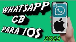 Como￼ Baixar WhatsApp GB no iPhone atualizado 2023 (TUTORIAL) vitalício