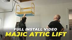 Majic Attic Lift Install - From Unboxing to Operation