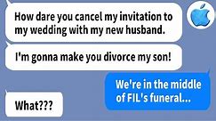 【Apple】My MIL snapped at me during my FIL’s funeral, “How come you are not attending my wedding...