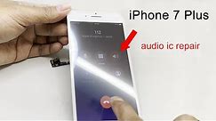 iPhone 7 Plus Audio ic Repair | Microphone Problem Fix