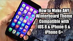 How to Make Winterboard Themes Compatible with iOS 8 & iPhone 6 & iPhone 6+