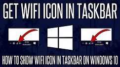 How to Get WiFi Icon to Show on Taskbar on Windows 10 PC