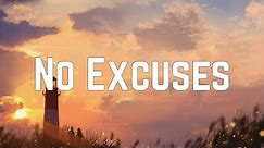 Meghan Trainor - No Excuses (Lyrics)