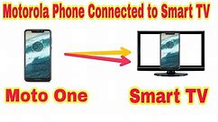 How to connect all Motorola phones to smart TV - How to Screen Cast Motorola to Television