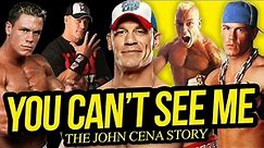 YOU CAN'T SEE ME | The John Cena Story (Full Career Documentary)
