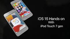 iOS 15 Beta 1 Hands On the iPod Touch 7