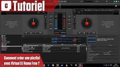 Comment créer une playlist dans Virtual DJ Home Free ?