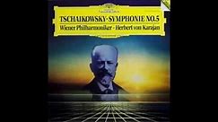 Tchaikovsky - The Symphony No. 5 in E Minor, Op. 64; Herbert von Karajan (Audio)