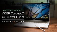 Next Level Creative Acer ConceptD 3 Ezel Pro In-depth Review 2-in-1 Convertible
