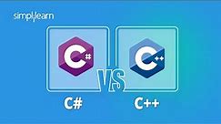 C++ vs C# :What Should I Learn? | Difference Between C++ And C# | C++ & C# Comparision | Simplilearn