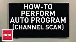 How To Perform Auto Program (Channel Scan) on Your TV