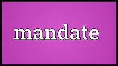 Mandate Meaning