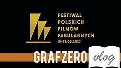 48 Festiwal Polskich Filmów Fabularnych w Gdyni | Grafzero