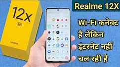 Wi Fi connected but no internet access realme 12x, Wi Fi connect hone per bhi internet nahin chal ra