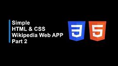 How to create Simple Wikipedia App | Part 2 | HTML5 and CSS3 #html5 #css3 #cssproject