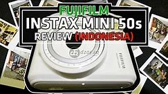 FUJIFILM INSTAX MINI 50S REVIEW (INDONESIA)