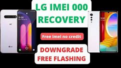 💥How to downgrade and patch imei recover free LG #lgphone #repair #imei
