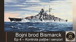 Bojni brod Bismarck, ep 4 - Kontrola paljbe i senzori