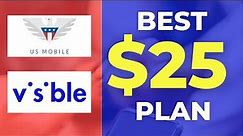 Visible vs. US Mobile: Which $25/Month Unlimited Plan Is Best?